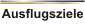 Ausflugsziele